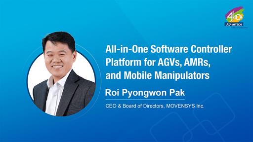 [Sector Keynote] All-in-One Software Controller Platform for AGVs, AMRs, and Mobile Manipulators with MOVENSYS CEO Roi Pak | 2023 IIoT WPC